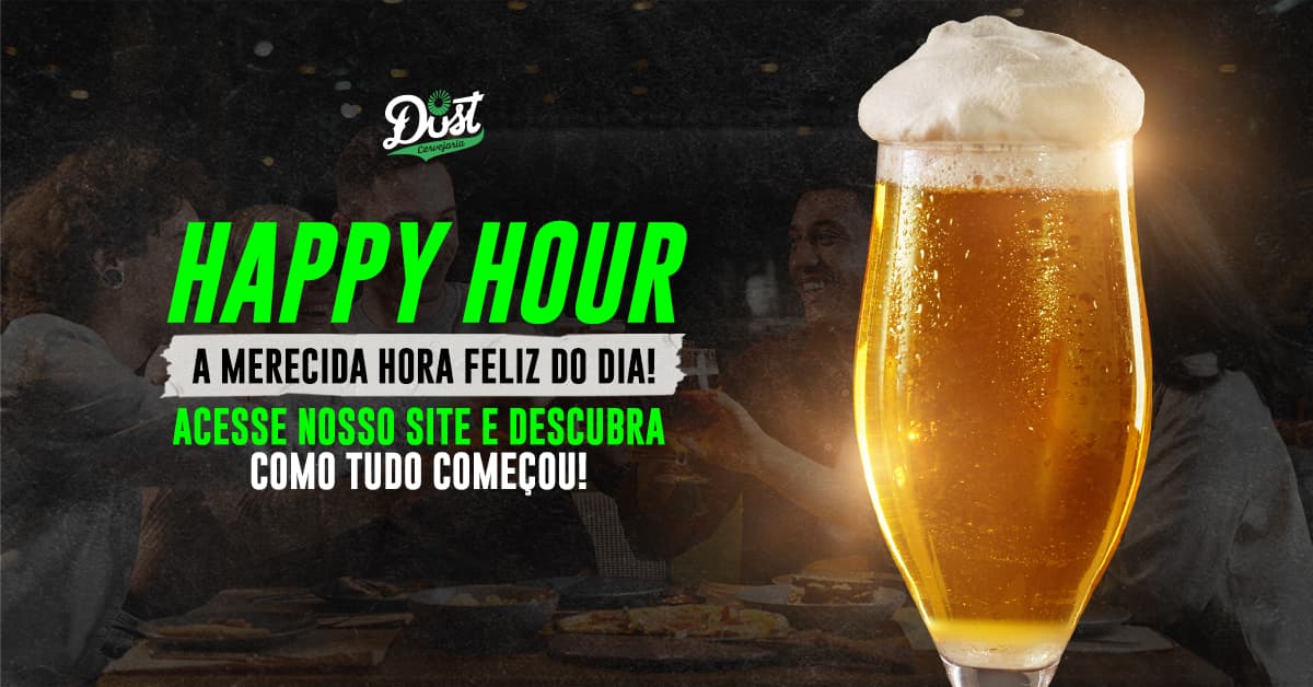 Happy hour. Saiba mais sobre esse momento único no seu final de dia.