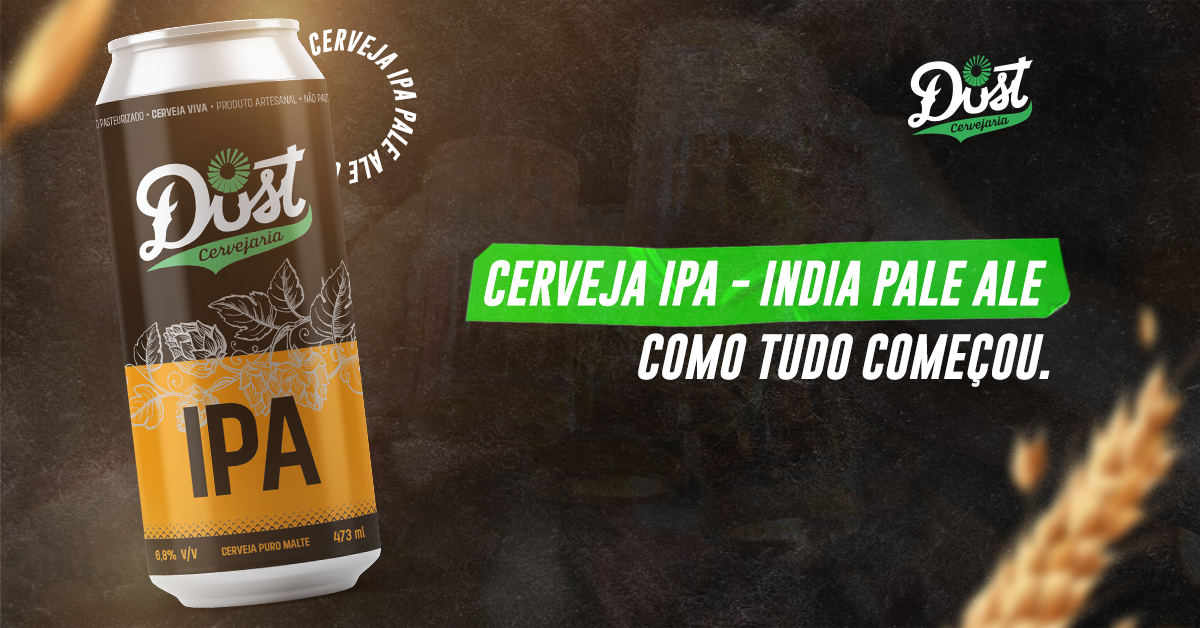 Conheça a origem da cerveja IPA a India Pale Ale Dust